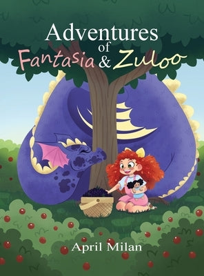 Adventures of Fantasia & Zuloo by Milan, April