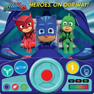 Pj Masks: Heroes, on Our Way! by Pi Kids
