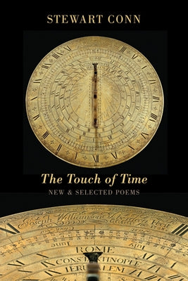 The Touch of Time: New & Selected Poems by Conn, Stewart