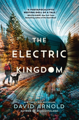 The Electric Kingdom by Arnold, David