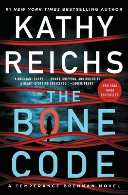 The Bone Code: A Temperance Brennan Novelvolume 20 by Reichs, Kathy