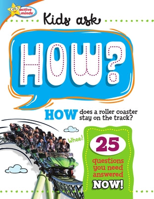 How Does a Roller Coaster Stay on the Track? by Sequoia Childrens Publishing