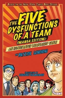 The Five Dysfunctions Team (Ma by Lencioni, Patrick M.
