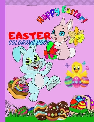 Easter Coloring Book: Easter coloring book for kids, 50 cute, friendly, and straightforward images, for kids aged 2-4, 3-5, 4-8 years, big s by Fondant, Ella