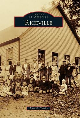 Riceville by Chesky, Anne E.