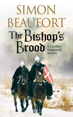 The Bishop's Brood: An 11th Century Mystery by Beaufort, Simon