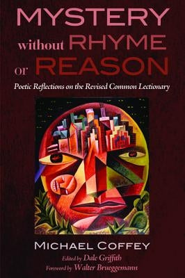 Mystery Without Rhyme or Reason by Coffey, Michael