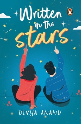 Written in the Stars by Anand, Divya