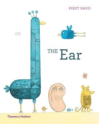 The Ear by Raud, Piret