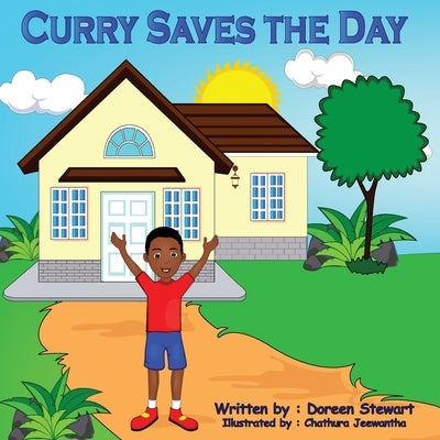 Curry Saves the Day by Stewart, Doreen