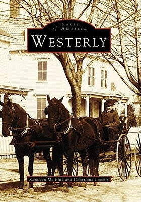 Westerly by Fink, Kathleen M.