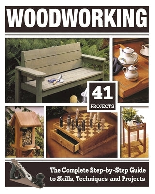 Woodworking (Hc): The Complete Step-By-Step Guide to Skills, Techniques, and Projects by Carpenter, Tom