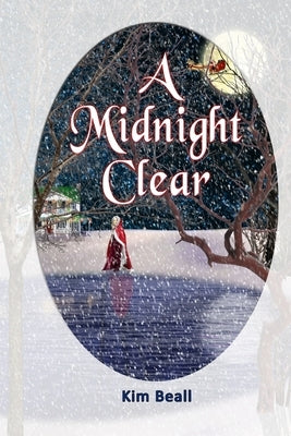 A Midnight Clear by Beall, Kim