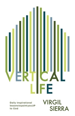 Vertical Life by Sierra, Virgil