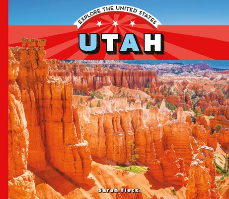 Utah by Tieck, Sarah