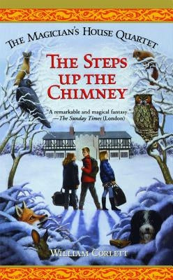 The Steps Up the Chimney, Volume 1 by Corlett, William