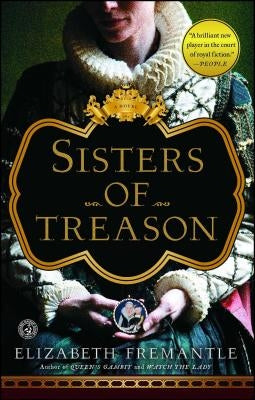 Sisters of Treason by Fremantle, Elizabeth