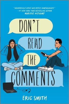 Don't Read the Comments by Smith, Eric
