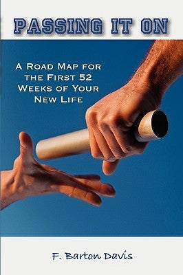 Passing It on by Davis, F. Barton