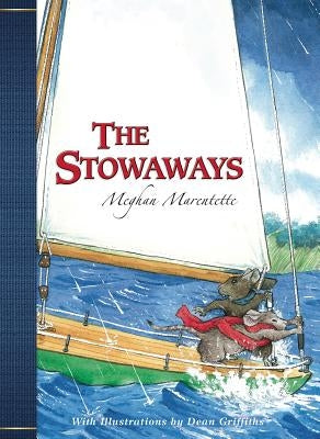 The Stowaways by Marentette, Meghan