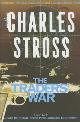 The Traders' War by Stross, Charles
