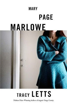 Mary Page Marlowe by Letts, Tracy