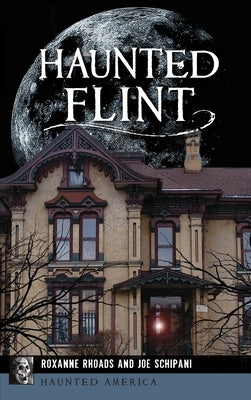 Haunted Flint by Rhoads, Roxanne