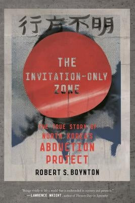 Invitation-Only Zone by Boynton, Robert S.