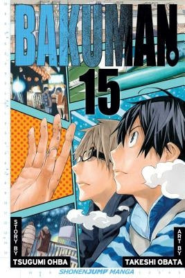 Bakuman., Vol. 15 by Ohba, Tsugumi