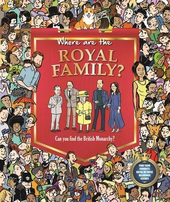 Where Are the Royal Family by Igloobooks