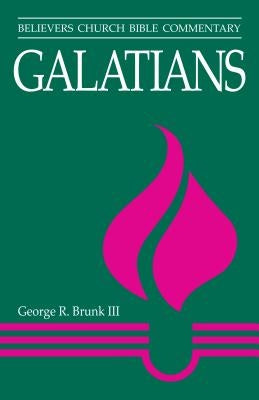 Galatians by Brunk, George