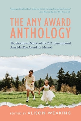 The Amy Award Anthology by Wearing, Alison