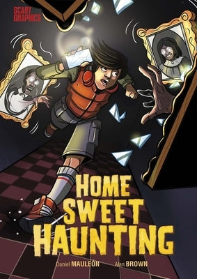 Home Sweet Haunting by Mauleón, Daniel