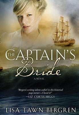 The Captain's Bride by Bergren, Lisa Tawn