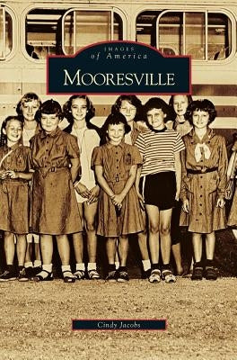 Mooresville by Jacobs, Cindy