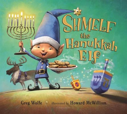 Shmelf the Hanukkah Elf by Wolfe, Greg