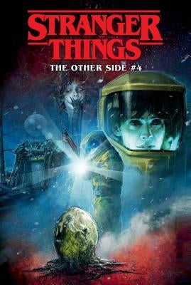 Stranger Things: The Other Side #4 by Houser, Jody