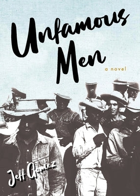 Unfamous Men by Gomez, Jeff