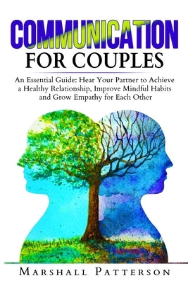 Communication for Couples by Patterson, Marshall