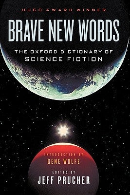 Brave New Words by Prucher, Jeff