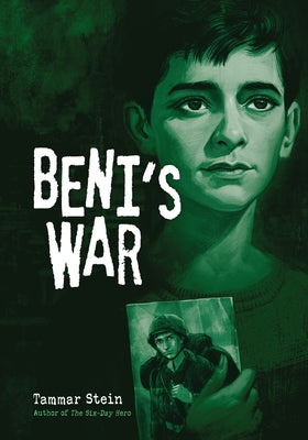 Beni's War by Stein, Tammar