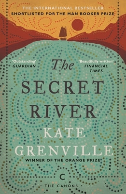 The Secret River by Grenville, Kate