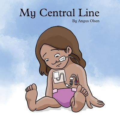 My Central Line by Olsen, Angus Jorgen