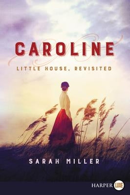 Caroline LP by Miller, Sarah