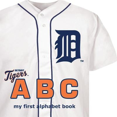 Detroit Tigers Abc-Board by Epstein, Brad M.