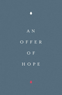 An Offer of Hope (Pack of 25) by 