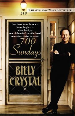 700 Sundays by Crystal, Billy