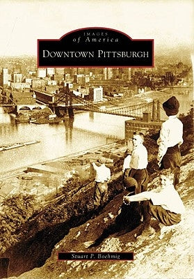 Downtown Pittsburgh by Boehmig, Stuart P.