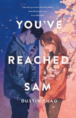 You've Reached Sam by Thao, Dustin