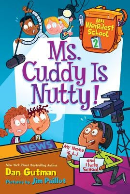 Ms. Cuddy Is Nutty! by Gutman, Dan